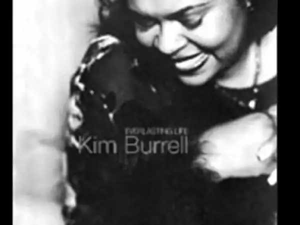 Kim Burrell - It